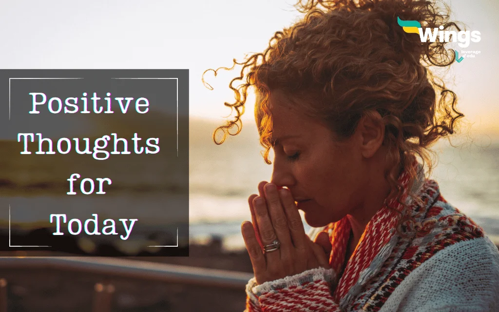 Positive thoughts for today